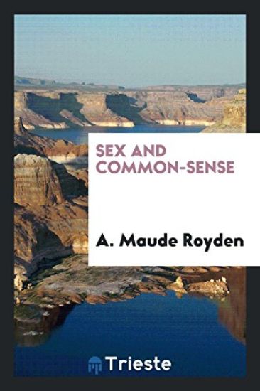 Sex and Common-Sense