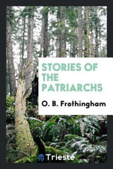 Stories of the Patriarchs