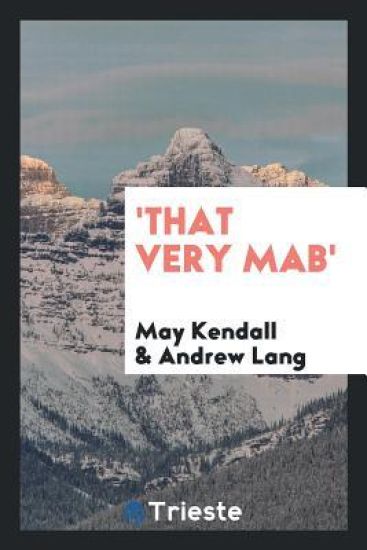 'that Very Mab'