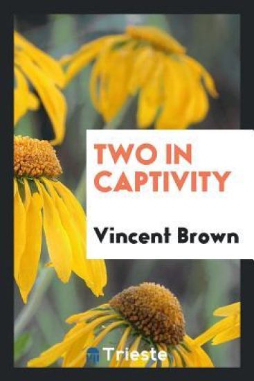 Two in Captivity