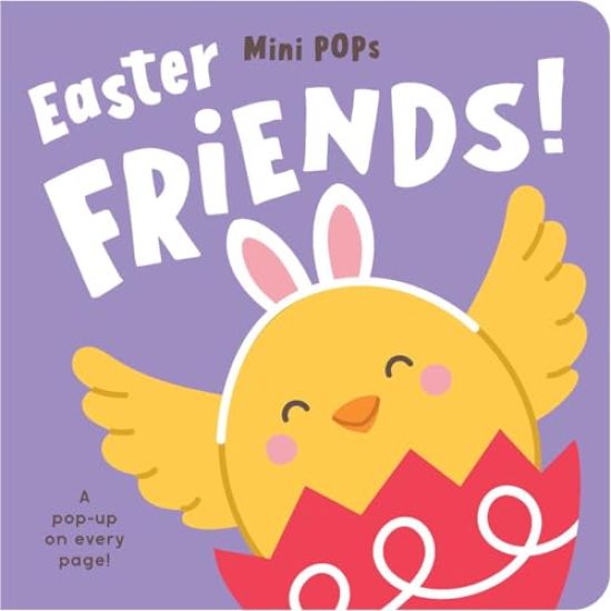 Mini Pops: Easter Friends: Mini Pop-Up Board Book