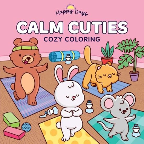 Calm Cuties: Cozy Coloring: Sweet and Simple Coloring for Adults and Kids