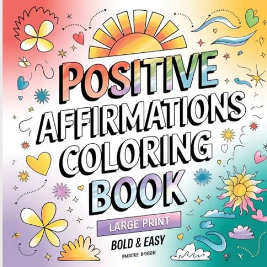 Positive Affirmation Coloring Book
