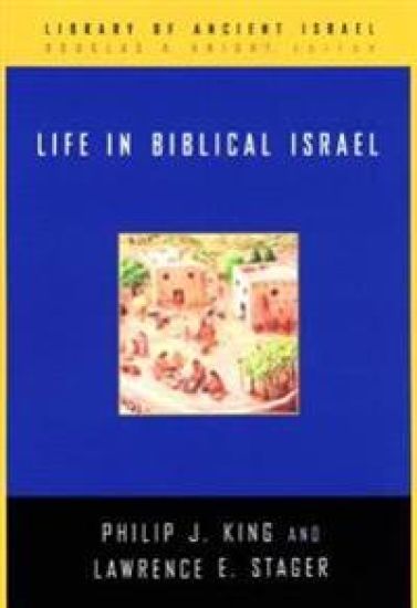 Life in Biblical Israel