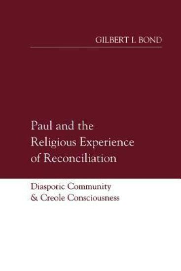 Paul and the Religious Experience of Reconciliation