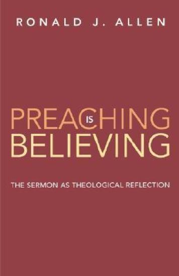 Preaching is Believing