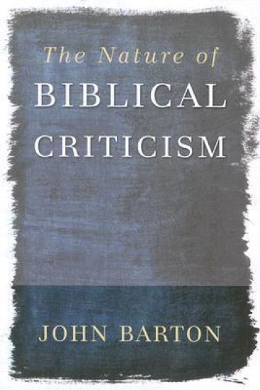The Nature of Biblical Criticism