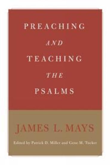 Preaching and Teaching the Psalms