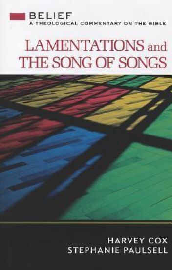 Lamentations and Song of Songs