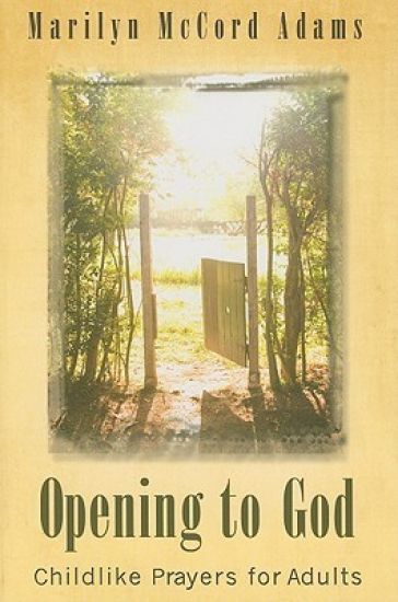 Opening to God