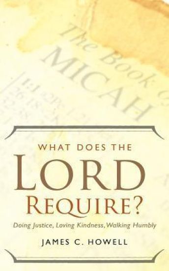 What Does the Lord Require?