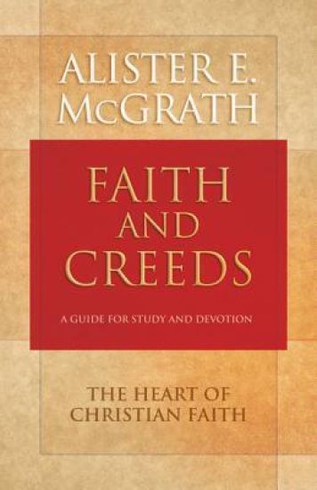 Faith and Creeds