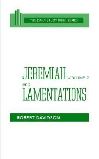 Jeremiah Volume 2 and Lamentations