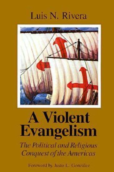 A Violent Evangelism