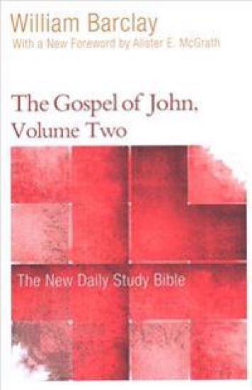 The Gospel of John, Volume Two