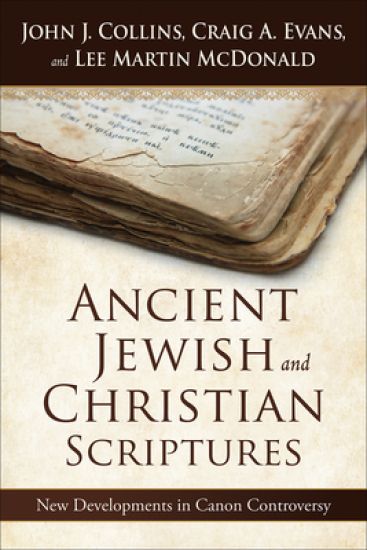 Ancient Jewish and Christian Scriptures