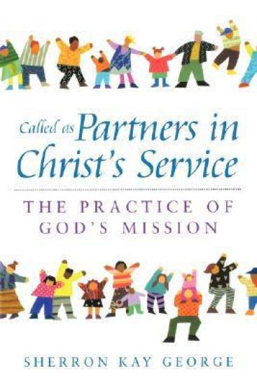 Called as Partners in Christ's Service