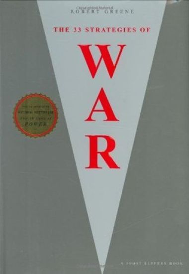The 33 Strategies Of War