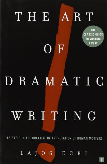 Art Of Dramatic Writing