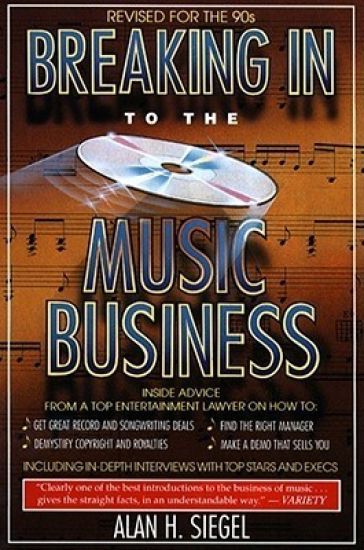 Breaking Into the Music Business