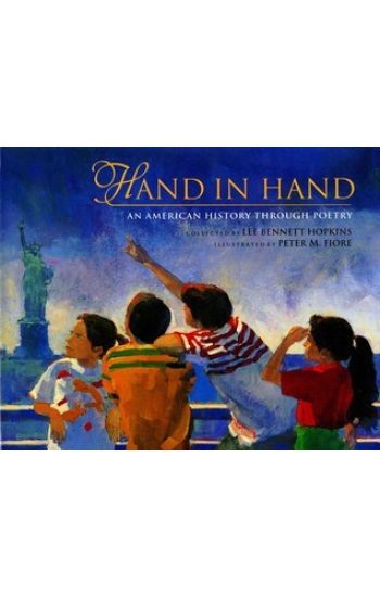 Hand in Hand: An American History Through Poetry