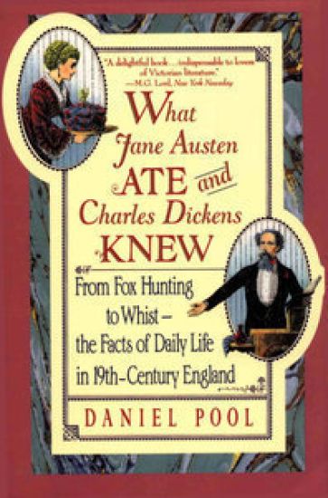 What Jane Austen Ate and Charles Dickens Knew