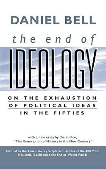 The End of Ideology
