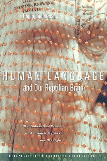 Human Language and Our Reptilian Brain