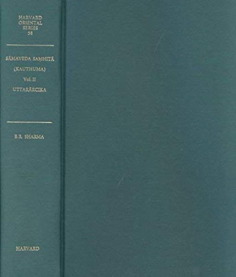 Samaveda Samhita of the Kauthuma School: With Padapa?ha and the commentaries of Madhava, Bharatasvamin and Saya?a