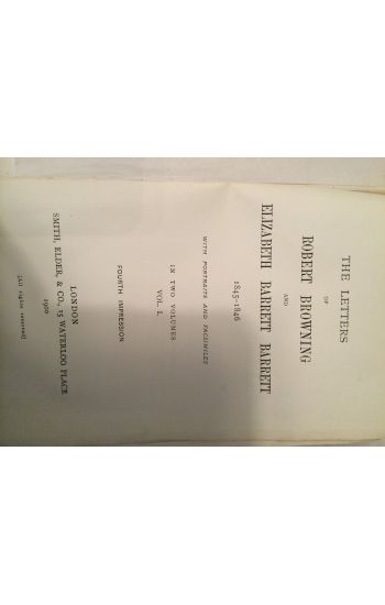 The Letters of Robert Browning and Elizabeth Barrett Barrett, 1845-1846