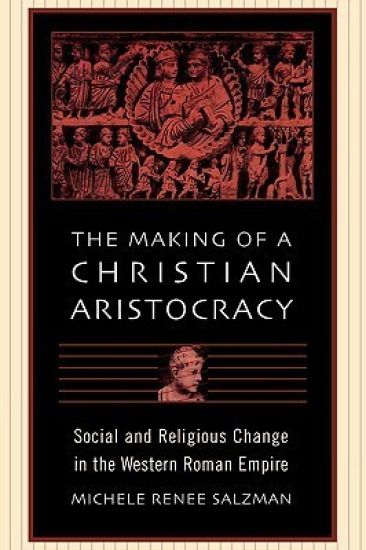The Making of a Christian Aristocracy
