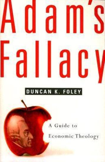Adam’s Fallacy