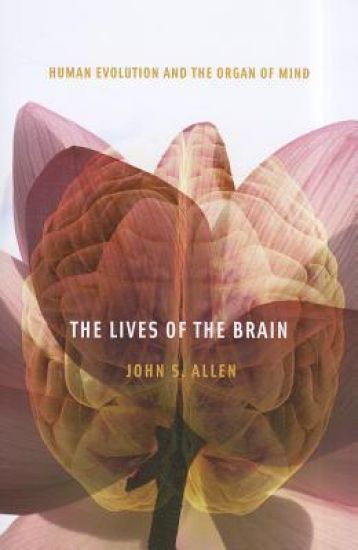 The Lives of the Brain