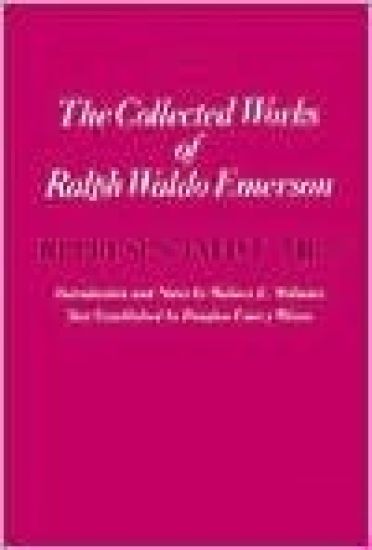 Collected Works of Ralph Waldo Emerson