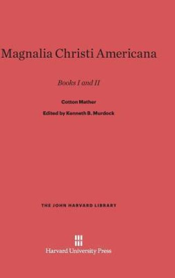 Magnalia Christi Americana