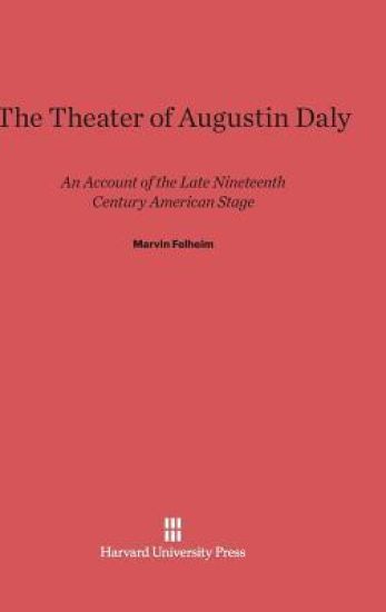 Theater of Augustin Daly