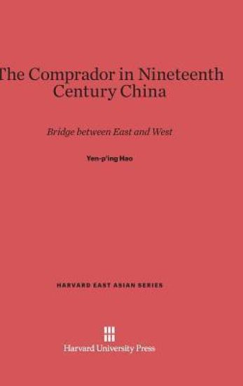 The Comprador in Nineteenth Century China