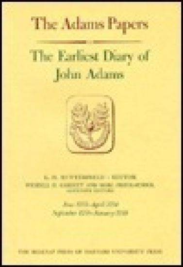 The Earliest Diary of John Adams