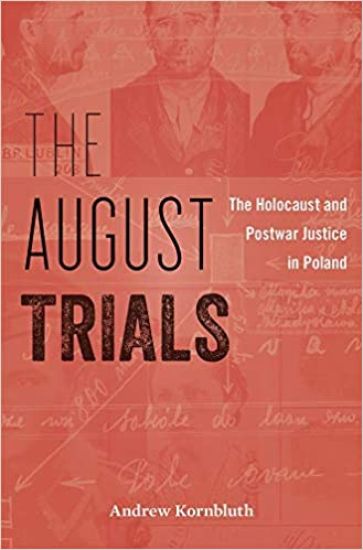 The August Trials