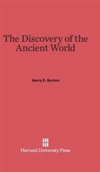 The Discovery of the Ancient World