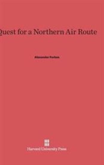 Quest for a Northern Air Route