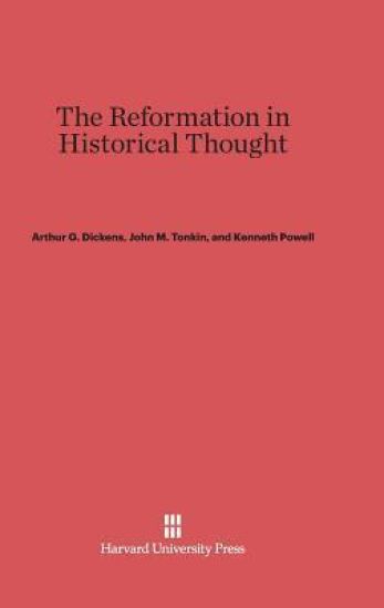 The Reformation in Historical Thought