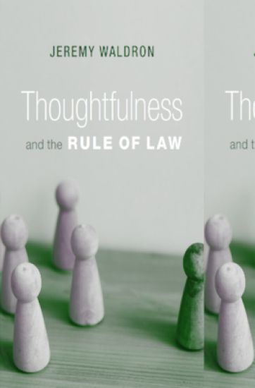 Thoughtfulness and the Rule of Law