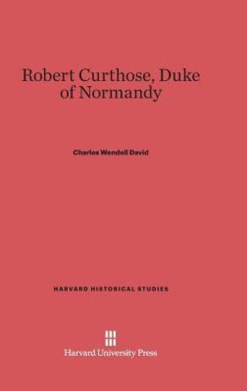 Robert Curthose, Duke of Normandy