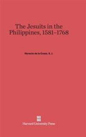 The Jesuits in the Philippines, 1581-1768