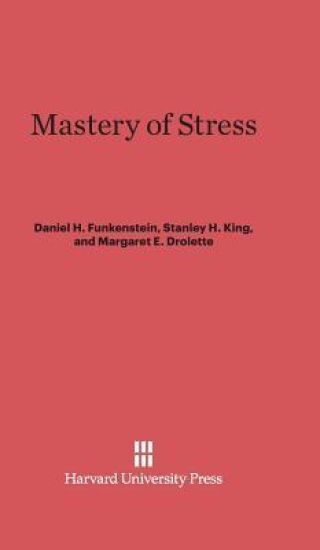 Mastery of Stress