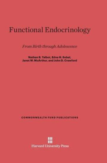 Functional Endocrinology from Birth Through Adolescence