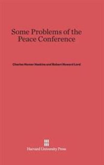 Some Problems of the Peace Conference