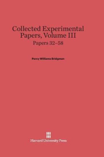 Collected Experimental Papers, Volume III