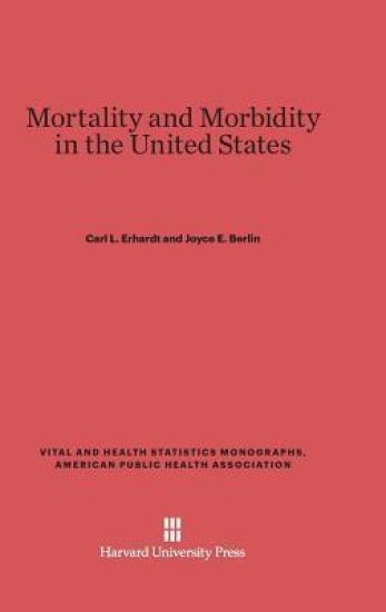 Mortality and Morbidity in the United States